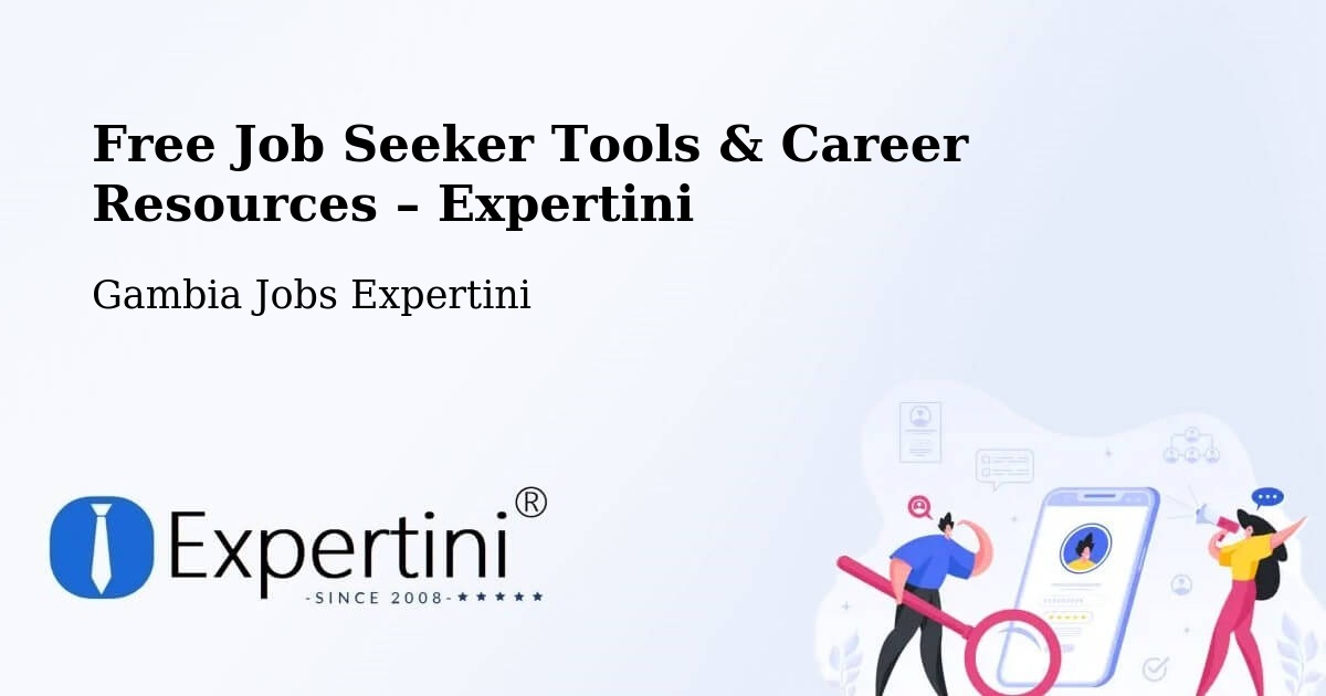 Free Job Seeker Tools & Career Resources – Saba - Saba, Gambia Jobs Expertini